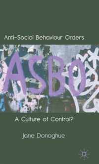 Anti Social Behaviour Orders