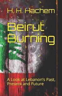 Beirut Burning