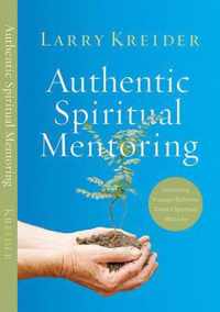 Authentic Spiritual Mentoring