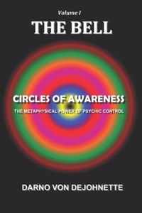 The Bell: Circles of Awareness