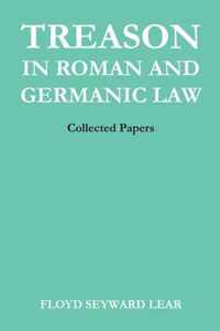 Treason in Roman and Germanic Law