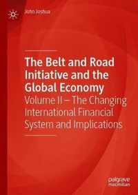 The Belt and Road Initiative and the Global Economy