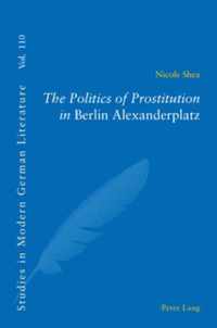 The Politics of Prostitution in Berlin Alexanderplatz