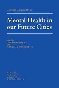 Mental Health in Our Future Cities