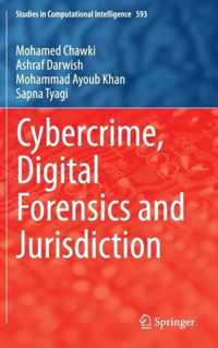 Cybercrime, Digital Forensics and Jurisdiction