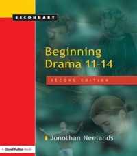 Beginning Drama 11-14