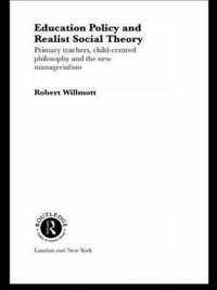 Education Policy and Realist Social Theory