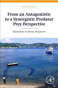 From an Antagonistic to a Synergistic Predator Prey Perspective