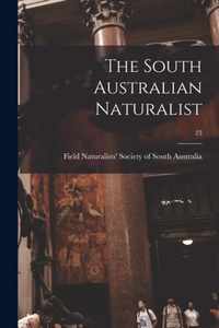 The South Australian Naturalist; 23