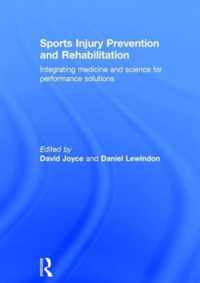 Sports Injury Prevention and Rehabilitation