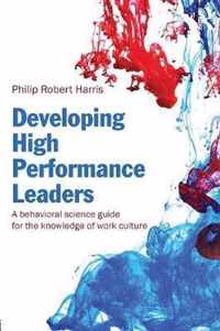 Developing High Performance Leaders