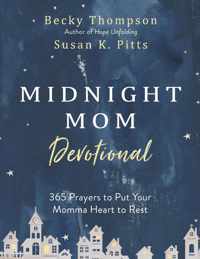 The Midnight Mom Devotional