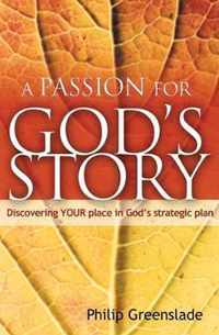 A Passion for God's Story