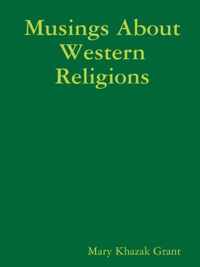 Musings About Western Religions