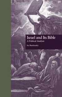 Israel and Its Bible: A Political Analysis