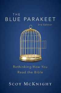 Blue Parakeet, 2nd Edition Rethinking How You Read the Bible