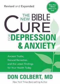 The New Bible Cure for Depression and Anxiety