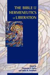 The Bible and the Hermeneutics of Liberation