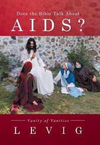 Does the Bible Talk About Aids?