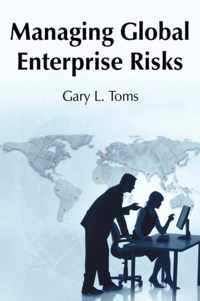 Managing Global Enterprise Risks