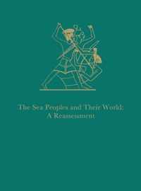 The Sea Peoples and Their World