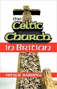 The Celtic Church in Britain