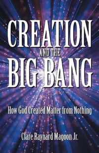 Creation and the Big Bang