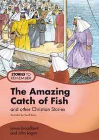 The Amazing Catch of Fish