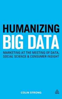 Humanizing Big Data