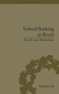 Federal Banking in Brazil