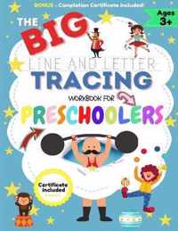 The BIG Line and Letter Tracing Workbook For Preschoolers