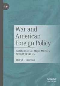 War and American Foreign Policy