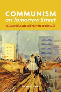 Communism On Tomorrow Street