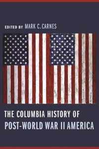 The Columbia History of Post-World War II America