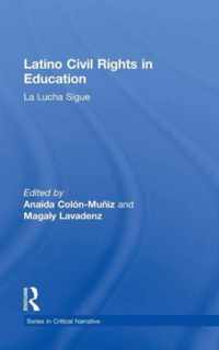 Latino Civil Rights in Education