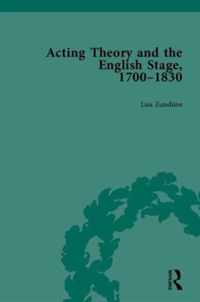 Acting Theory and the English Stage, 1700-1830