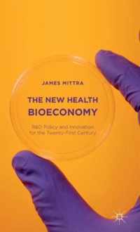 The New Health Bioeconomy