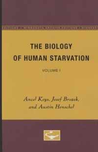 The Biology of Human Starvation