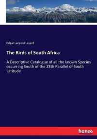 The Birds of South Africa