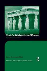 Plato's Dialectic on Woman