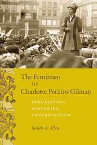 The Feminism of Charlotte Perkins Gilman