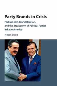 Party Brands in Crisis