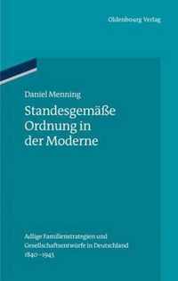 Standesgemasse Ordnung in der Moderne