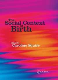 The Social Context of Birth