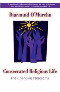 Consecrated Religious Life