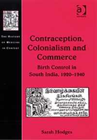 Contraception, Colonialism and Commerce