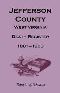 Jefferson County, West Virginia, Death Records, 1881-1903