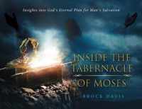 Inside the Tabernacle of Moses