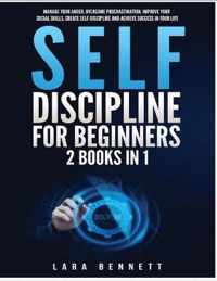 Self-Discipline for Beginners: 2 Books in 1