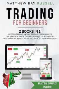 Trading for Beginners: 2 Books in 1